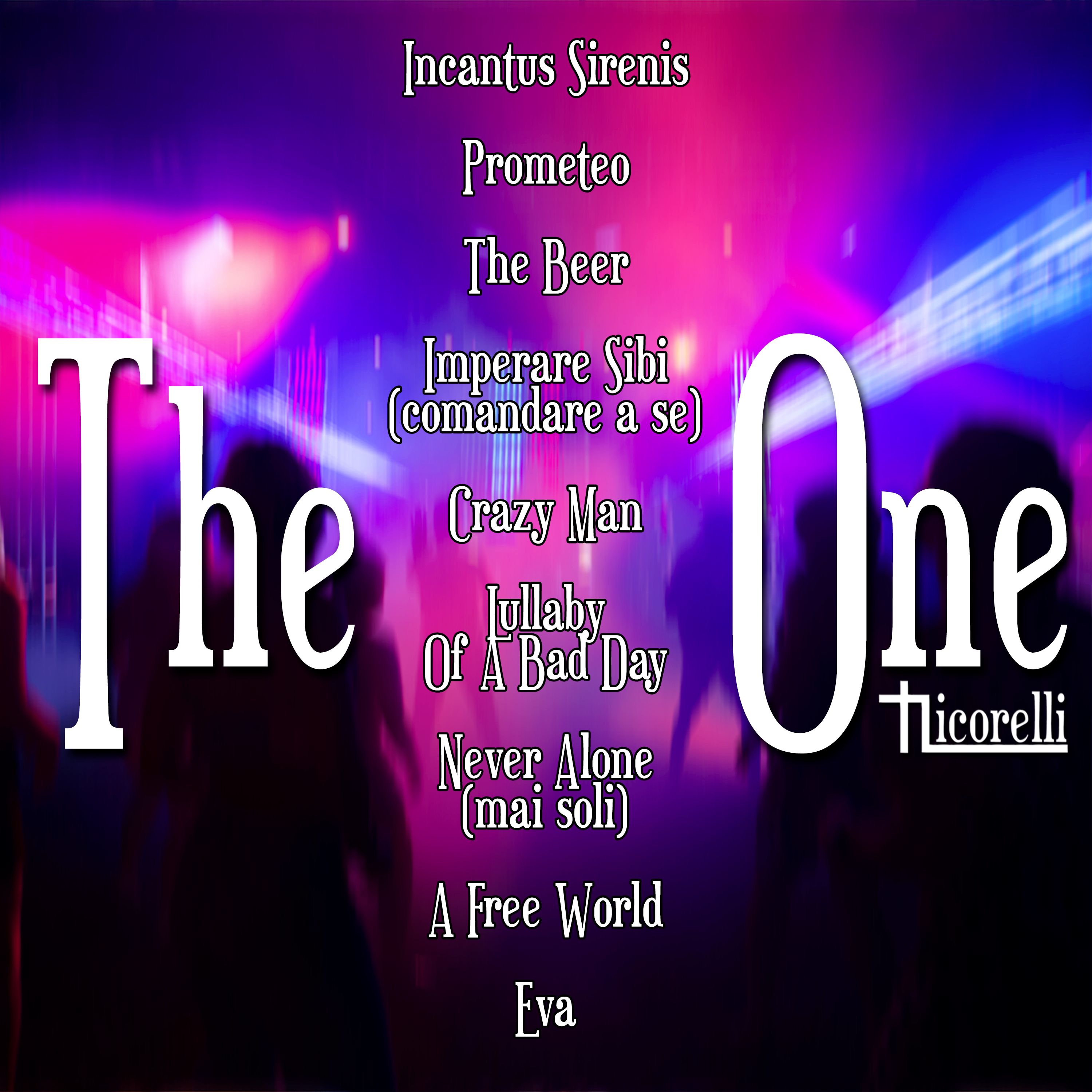 THE ONE L’album By Mario Jr Nicorelli